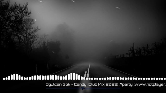 Ogulcan Gok-Candy(Club Mix 2023).mp4 смотреть онлайн
