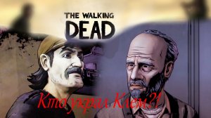 КЛЕМЕНТИНА ПРОПАЛА!!! КТО ЭТО СДЕЛАЛ?! (ПРОХОЖДЕНИЕ THE WALKING DEAD DEFINITIVE EDITION #14)