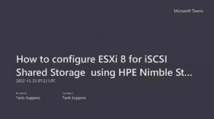 How to configure ESXi 8 for iSCSI Shared Storage using HPE Nimble Storage? | Storage Architecture