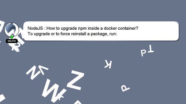 NodeJS : How to upgrade npm inside a docker container? смотреть онлайн