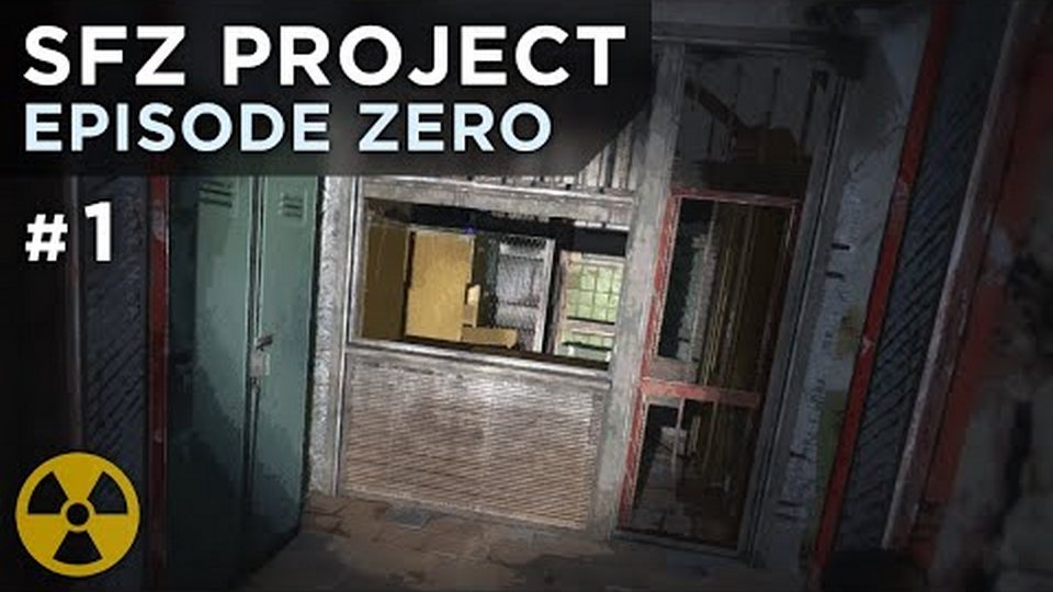 S.T.A.L.K.E.R.: SFZ Project: Episode Zero • Прохождение • Серия #1