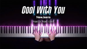 NewJeans - Cool With You - Piano Cover by Pianella Piano