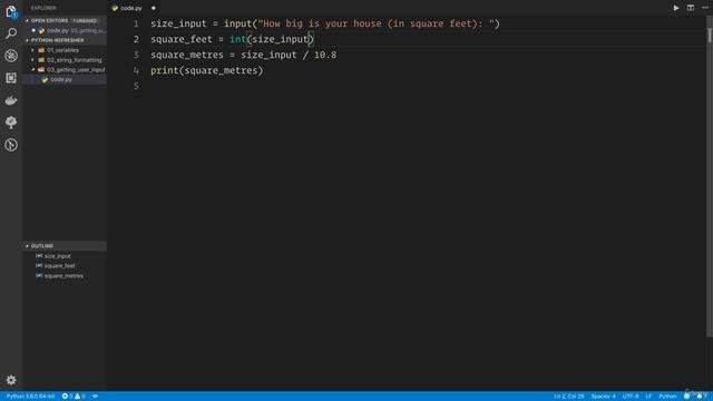 02 - A Full Python Refresher - 006 Getting user input