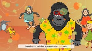 ?️ Der Gorilla mit der Sonnenbrille - Partylieder zum Mitsingen und Bewegen || Kinderlieder