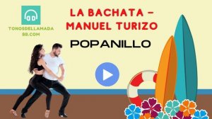 La Bachata – Manuel Turizo descargar tono de llamada| Tonosdellamadabb.com