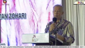 SIARAN LANGSUNG 24 NOVEMBER  2021: LAUNCHING PROUDLY SARAWAK BATIK LINUT TEXTILES