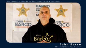 John Barco Trumbull Sheriff Candidate Q&A