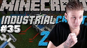 ИЗУЧЕНИЕ НОВОГО ИНДАСТРИАЛА ► INDUSTRIAL CRAFT 2 ► MINECRAFT 1.19.2 #35