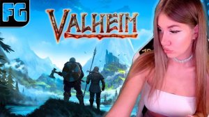 ВЫЖИВАЕМ В КООПЕ ➤ Valheim ➤ Девушка стримит ➤2