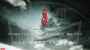 Slipknot - Gematria (The Killing Name) (Audio)