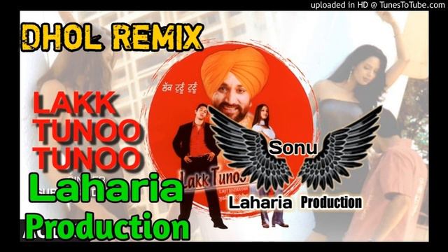 Lak Tunu Tunu - Dhol Remix _ Ft. Dj sonu Lahoria Production Punjabi Dhol 2020