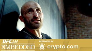 UFC 298: Embedded - Эпизод 2