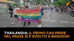 Thailandia: il primoGay Pride nel Paese si è svolto a Bangkok