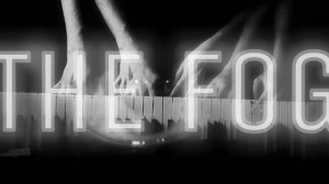 THE FOG IS COMING / ТУМАН ИДЕТ - TEASER
