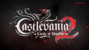 Castlevania: Lords of Shadow 2 — трейлер к игре [EneerGy]
