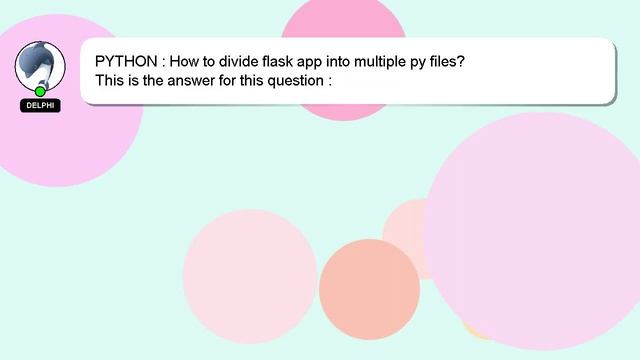 PYTHON : How to divide flask app into multiple py files?