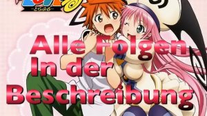 Alle Folgen To Love Ru GerDub STAFFEL 1