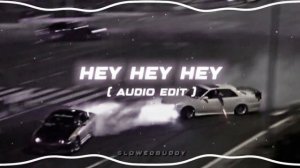 HEY HEY HEY PHONK [AUDIO EDIT]