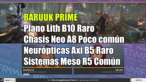 😋WARFRAME | BARUUK PRIME | DÓNDE CONSEGUIR SUS RELIQUIAS | MEJORES LUGARES✅