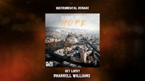 PHARRELL WILLIAMS - GET LUCKY / INSTRUMENTAL REMAKE BY PLAYBACK PROJECT