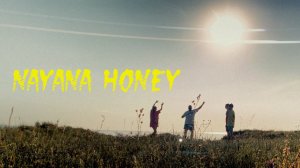 NAYANA - Honey