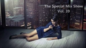 The Special Mix Show Vol. 39