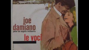 JOE DAMIANO      SEI FUGGITA DA UNA FAVOLA     1963