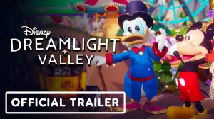 Игровой трейлер Disney Dreamlight Valley - Official Dreamlight Parks Fest Trailer