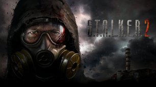 S.T.A.L.K.E.R. 2: Сердце Чернобыля  Вход в зону  Русские трейлер  Игра 2023