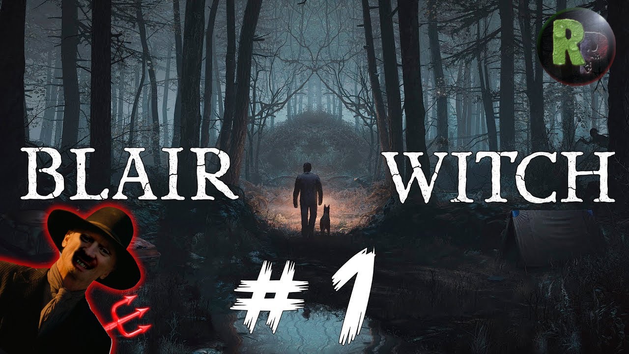 Blair Witch (Ведьма из Блэр)?Прохождение на русском✔Часть 1 Поисковая операция #RitorPlay