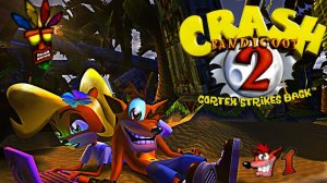 crash bandicoot 2 cortex strikes back Remake часть 5 финал ета