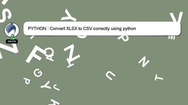 PYTHON : Convert XLSX to CSV correctly using python смотреть онлайн