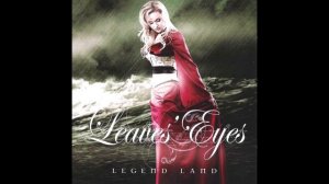 Leaves' Eyes - Legend Land (Full EP)