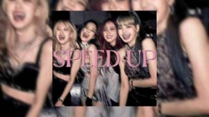 BLACKPINK - Pink Venom (speed up song)
