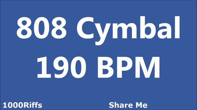 808 Cymbal Metronome : 190 BPM ✓ смотреть онлайн
