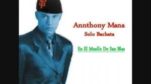 el muelle de san blas (Maná) bachata audio oficial anthony Maná