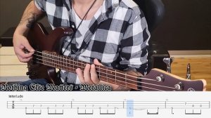 Nothing Else Matters Bass Tabs - Metallica Bass Cover