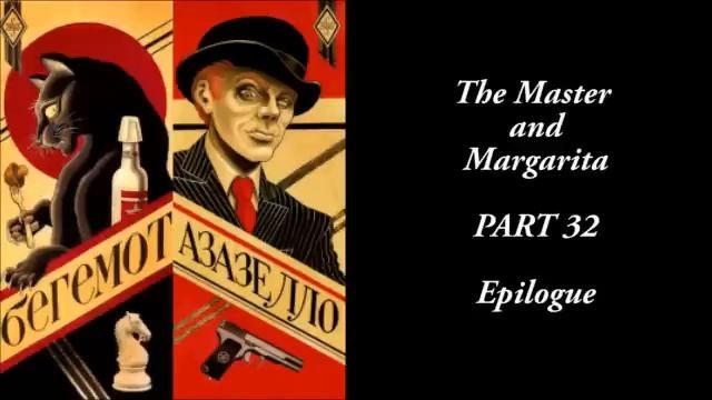 The Master And Margarita - #32/33 - Mikhail Bulgakov - Ма́стер и Маргари́та