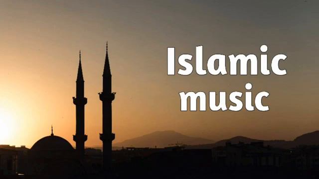 Islamic music with no copyright islamicmusic islamicvideo islamic islam