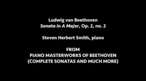 Beethoven: Sonata in A Major, Op.2, no.2