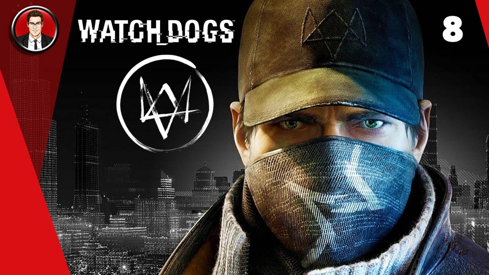 Watch Dogs ► Прохождение игры на русском [#8]