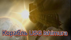 Всё про корабль USG Ishimura / Dead Space