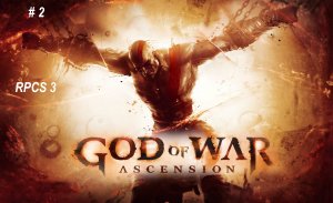 God of War: Ascension часть 2. Эмулятор PS3 для PC (RPCS 3). Кровавый Кратос.