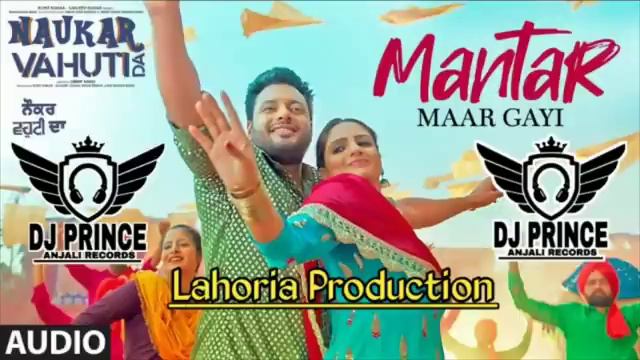 Mantar Maar Gayi (Dhol Remix) Ranjit Bawa Ft. Dj Gagan Rai Lahoria Production Latest Song Remix