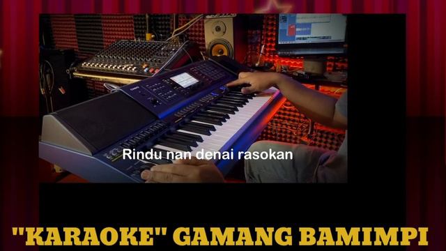 GAMANG BAMIMPI Versi KARAOKE смотреть онлайн