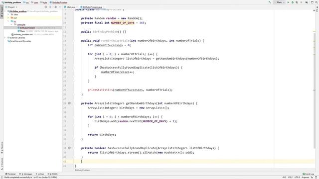 The Birthday Paradox Problem Coded in JAVA