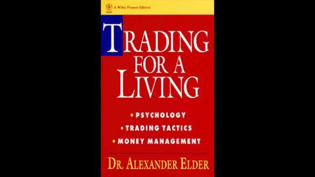 "Trading for a Living" by Alexander Elder смотреть онлайн
