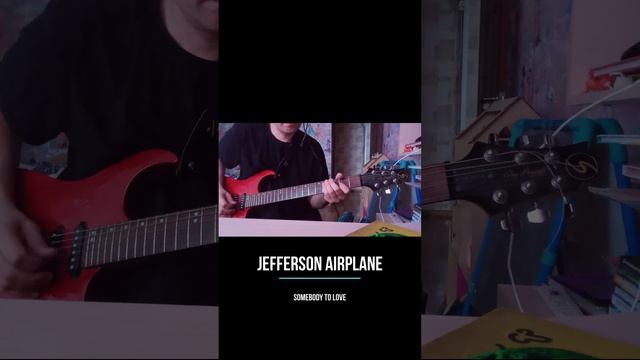 Jefferson Airplane - Somebody to love guitar cover #shorts #jeffersonairplane #guitarcover