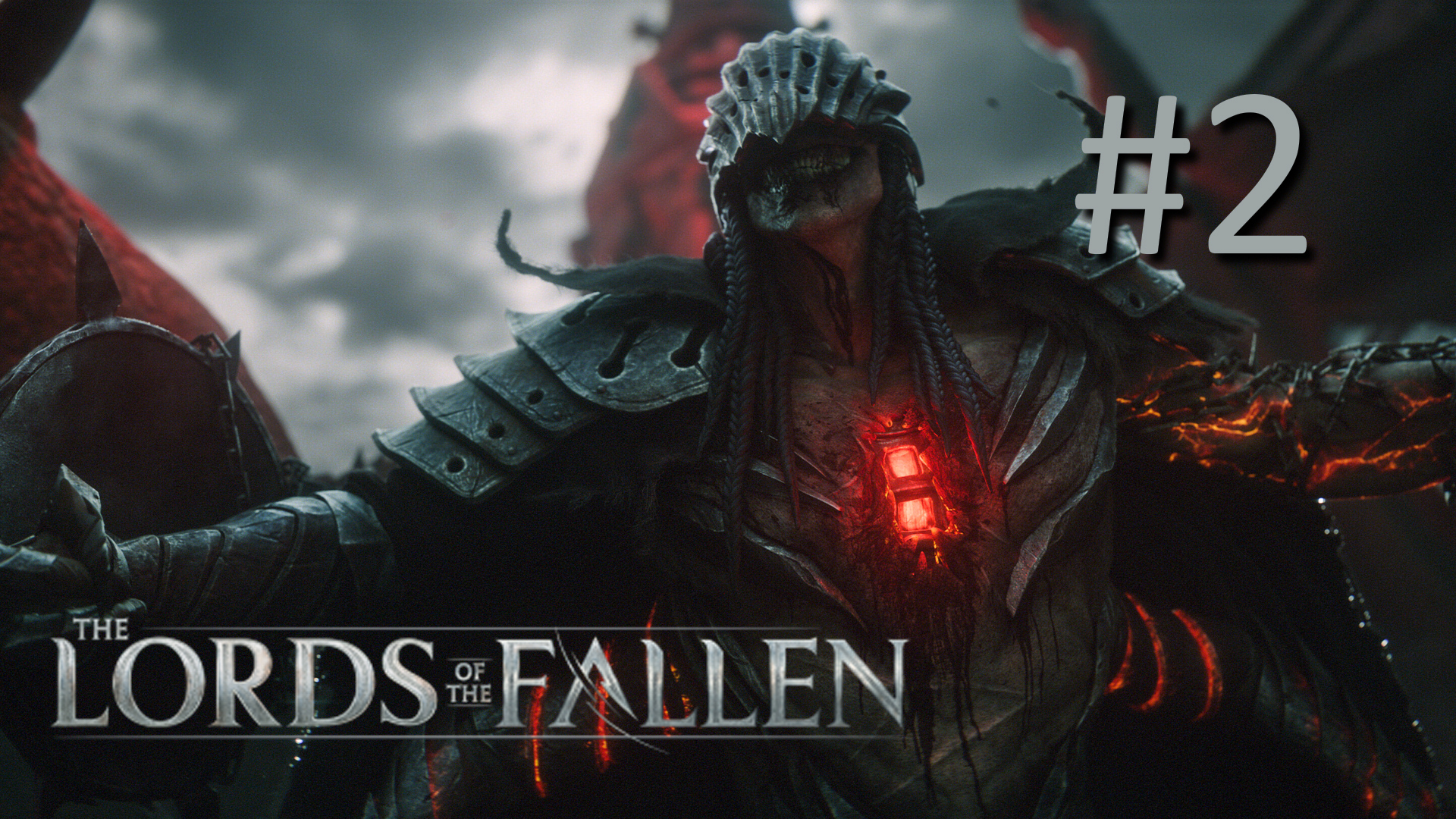 Прохождение Lords of the Fallen (2023)  - Часть 2