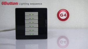 Smart-Bus (S-Bus G4) 6 Gang Button Led Sequence